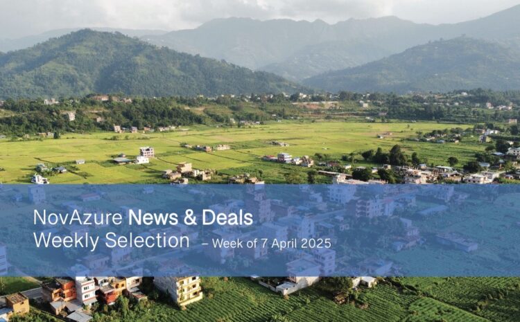 NovAzure News & Deals Weekly Selection – Week of 7 April 2025